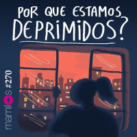 Por que estamos deprimidos?