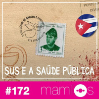 #172 SUS e a Saúde Pública