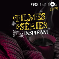 Filmes e Séries Que Nos Inspiram