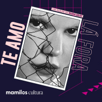 Mamilos Cultura 34: Álbum Te Amo Lá Fora - sofrência 