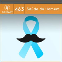 Saúde do Homem (SciCast #483)