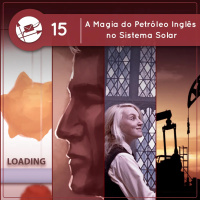 Derivadas #15: A Magia do Petróleo Inglês no Sistema Solar