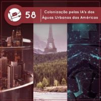 Colonização pelas IA’s das Águas Urbanas das Américas (Derivadas #58)