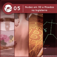 Derivadas #05: Nudez em 3D e Moedas na Inglaterra