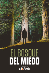 El bosque del miedo 
