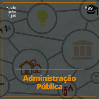 SMJ #99 – Administração Pública