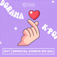 Ovelhas Elétricas 047 – Especial Coreia do Sul