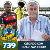 Pelada na Net #739 - Cuidado Com O Zap-Zap, Idoso!