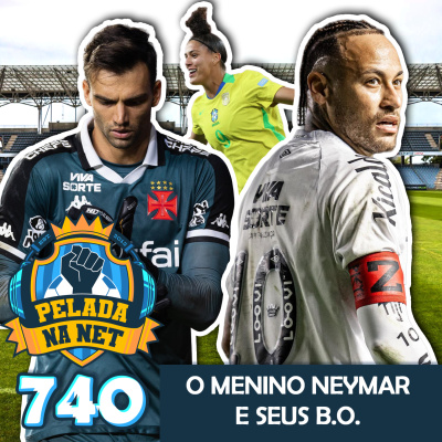 Pelada Na Net Podcast – Pelada Na Net