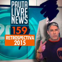 Pauta Livre News #159 - Retrospectiva 2015