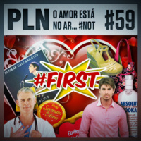 Pauta Livre News #59 – O Amor Está no Ar… #NOT