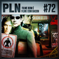 Pauta Livre News #72 – Filme Bom é Filme com Bacon