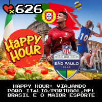 99Vidas 626 - Happy Hour: Viajando para Itália/Portugal, sotaques, NFL Brasil, esportes mais praticados e comidinhas gringas!!