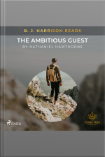 B. J. Harrison Reads The Ambitious Guest