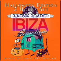Ibiza Sensations 303 Special Jukebox Remixed Halloween 2022 Edition 2h. Set