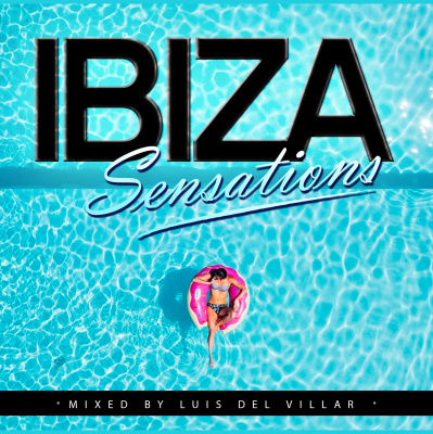 Ibiza Sensations By Luis Del Villar
