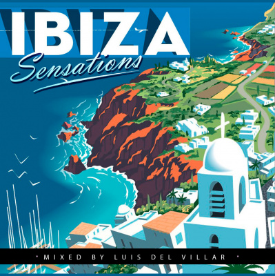 Ibiza Sensations By Luis Del Villar