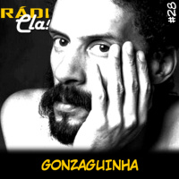 RÁDIOFOBIA Classics #28 – Gonzaguinha