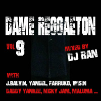 Dj RAN - DAME REGGAETON 9