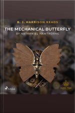 B. J. Harrison Reads The Mechanical Butterfly