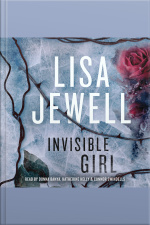Invisible Girl: A Novel
