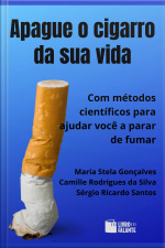 Apague o cigarro da sua vida
