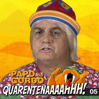 Papo de Gordo na Quarentena: Ep. 05 - Cloroquina de Jesus