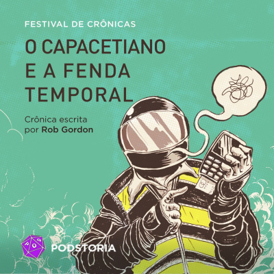 Podstoria - Festival De Crônicas!