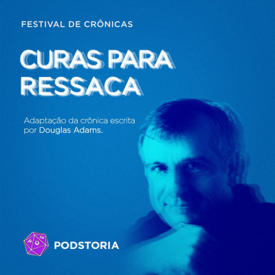 Podstoria - Festival De Crônicas!