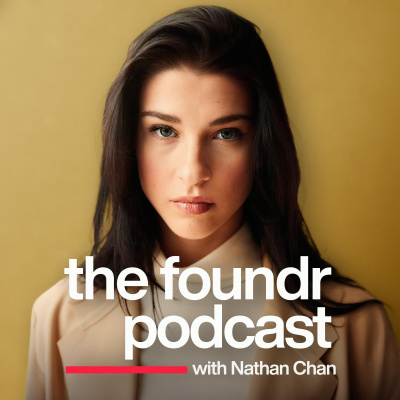 Foundr Magazine Podcast | Learn From Successful Founders  Proven Entrepreneurs, The Ultimate Startup Podcast For Business