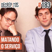 Decrépitos 183 - Matando o Serviço