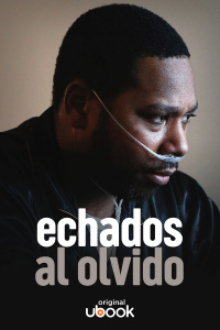 Echados al olvido