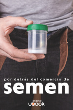 Por detrás del comercio de semen 