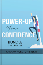 Power-up Your Confidence Bundle, 2 In 1 Bundle: Level Up Your Self-confidence And Appear Smart