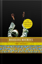 Miraculous Movements: How Hundreds Of Thousands Of Muslims Are Falling In Love With Jesus