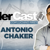 LíderCast 226 - Antonio Chaker