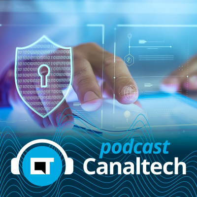 Canaltech Podcast