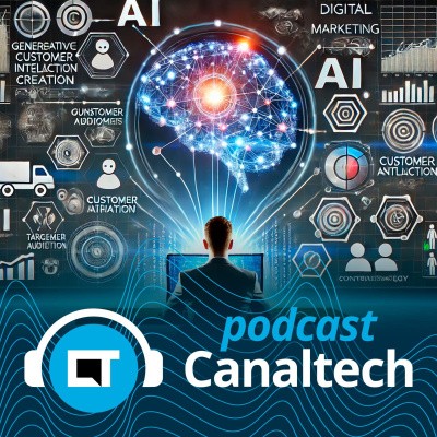 Canaltech Podcast