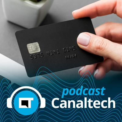 Canaltech Podcast