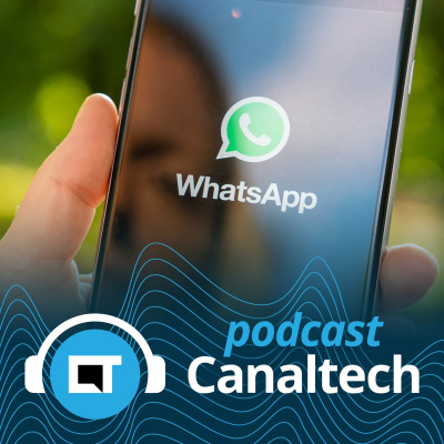 Canaltech Podcast