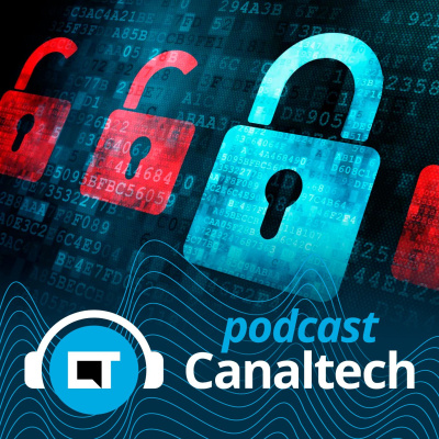 Canaltech Podcast