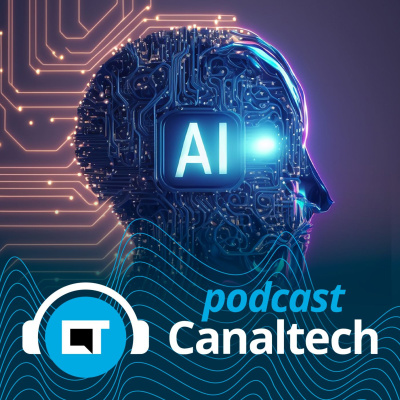 Canaltech Podcast
