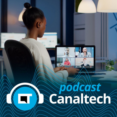 Canaltech Podcast