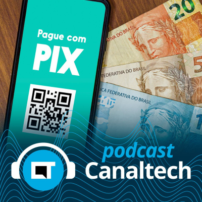 Canaltech Podcast