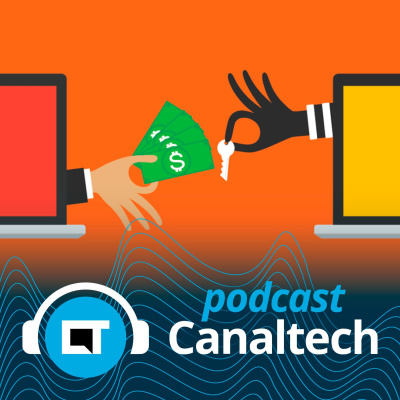 Canaltech Podcast