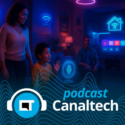 Canaltech Podcast
