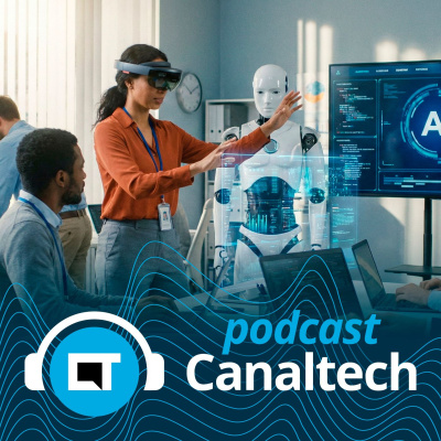 Canaltech Podcast