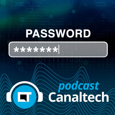 Canaltech Podcast