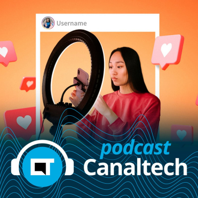 Canaltech Podcast