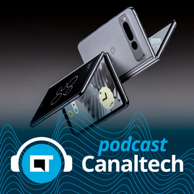 Canaltech Podcast